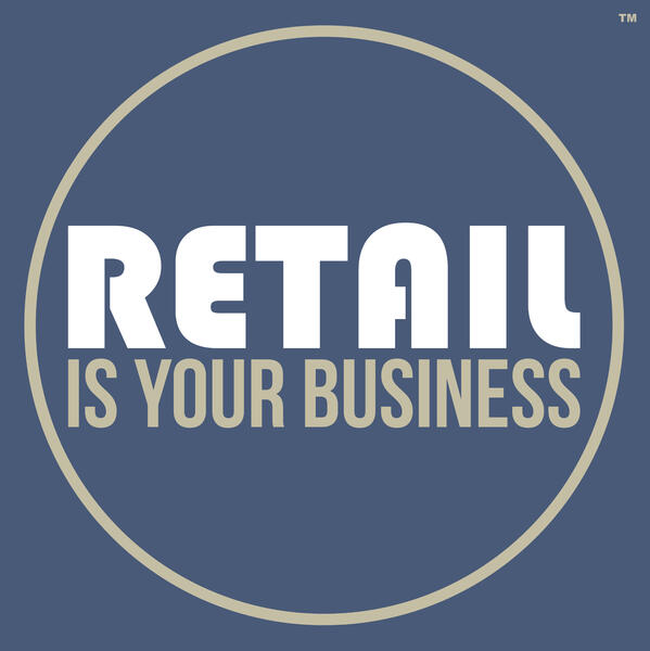 Retail Is Your Business