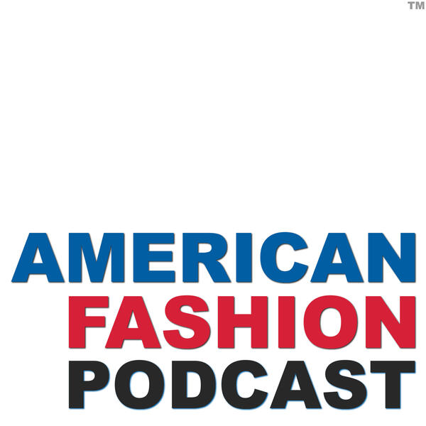 American Fashion Podcast